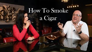 How to Smoke a Cigar [upl. by Seigel933]