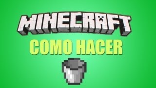 ★ Minecraft Tutorial  Como hacer un cubo  cubeta [upl. by Dimitris]