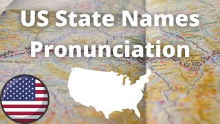 US State Names Pronunciation  American Accent [upl. by Sothena]