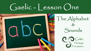 Gaelic Lessons  ABCs amp Sounds [upl. by Rabjohn]