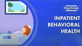 Inpatient Behavioral Health [upl. by Belldas753]