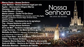 Vários artistas  Nossa Senhora  100 Anos de Fátima Full album [upl. by Nahsar]