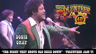 The Night They Drove Old Dixie Down  Dobie Gray  Volunteer Jam VI [upl. by Eicyac]