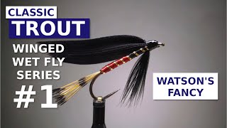 Watsons Fancy  Fly Tying Classic Winged Wet Fly Patterns [upl. by Bernette410]