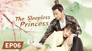 The Sleepless Princess  Full  EP06  Starring：Zheng YechengHu Yixuan  离人心上  MangoTV US [upl. by Stig]