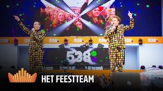 Het Feestteam  538Koningsdag 2016 [upl. by Peter387]