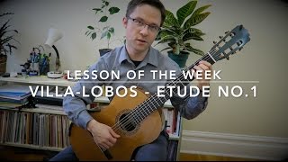 Lesson Etude No1 by VillaLobos for Classical Guitar [upl. by Conte553]