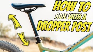 How To Use A Dropper Post On The Trail [upl. by Yehus]