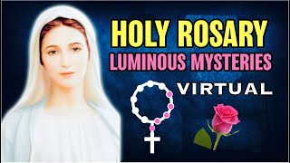 Holy Rosary Luminous Mysteries VIRTUAL🌹Thursday [upl. by Ahsak]