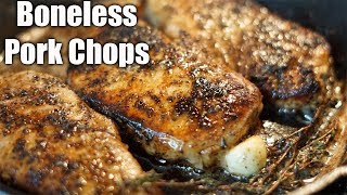 How to Make JUICY Boneless Pork Chops Pork Chops Recipe Must Try [upl. by Hewet]