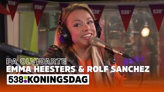 Emma Heesters amp Rolf Sanchez  Pa Olvidarte  538 KONINGSDAG 2020 [upl. by Aisatsana]