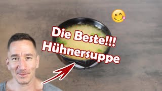 Hühnersuppe Hühnersuppe selber machen Ideal beim Abnehmen oder Muskelaufbau [upl. by Berni]