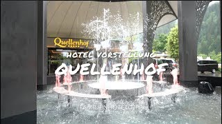 Familienhotel Quellenhof Vorstellung und Tipps  CH [upl. by Ayikin35]