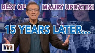 Best of Maury Updates15 Years Later  The Maury Show [upl. by Jeni767]