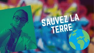 Chanson et paroles  sauvez la terre [upl. by Elva]