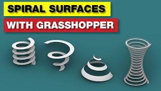 Grasshopper Tutorial  Spiral Surfaces [upl. by Erait657]