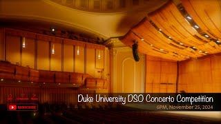 Duke University DSO Concerto Competition [upl. by Mansur]