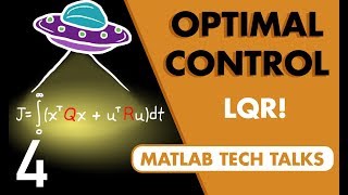 What Is Linear Quadratic Regulator LQR Optimal Control  State Space Part 4 [upl. by Nwad]