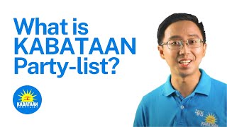 What is KABATAAN Partylist [upl. by Eentruok]