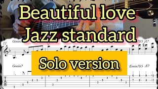 Beautiful loveComplete jazz guitar solo arrangement 14 [upl. by Lorianne]