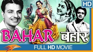 Bahar 1951 Hindi Old Full Movie  Vyjayanthimala Karan Dewan Pandari Bai  Classical Hindi Movies [upl. by Nednarb]