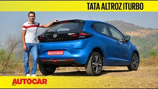 Tata Altroz iTurbo review  Go to match the show  First Drive  Autocar India [upl. by Kinelski964]