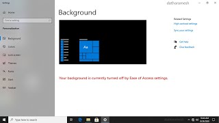 How to Fix Your Background Is Currently Turned Off By Ease Of Access Settings In Windows 10 [upl. by Novrej]