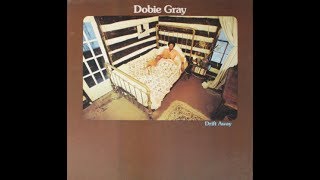 Dobie Gray  Drift Away Full AlbumVinyl [upl. by Nosyk]