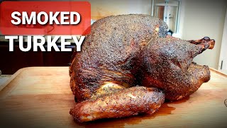 Brined Smoked Turkey Recipe  How To Brine and Smoke A Whole Turkey [upl. by Yemirej430]