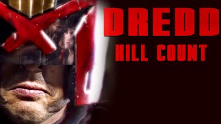 DREDD 2012  KILL COUNT [upl. by Jethro]