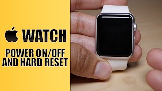 Apple Watch How to power on off and hard reset [upl. by Zeiger]