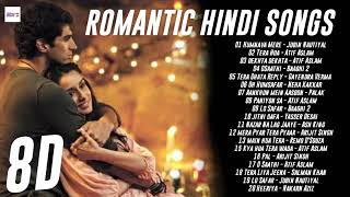 Bollywood Romantic 8D Songs Playlist USE HEADPHONE  8DSIC [upl. by Haliehs59]