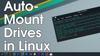 How to Auto Mount Drives in Linux on Boot [upl. by Barnaba]