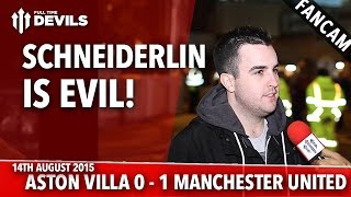 Schneiderlin Is Evil  Aston Villa 01 Manchester United  FANCAM [upl. by Enaamuj]