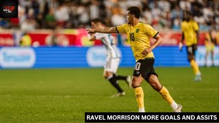 RAVEL MORRISON Should Have More Goals amp Assists [upl. by Calle]