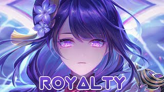 Nightcore  Royalty [upl. by Power]