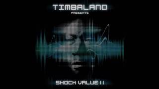 Timbaland  Ease Off The Liquor  Shock Value II [upl. by Nike10]