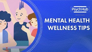 Mental Health Wellness Tips [upl. by Lana865]