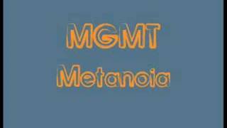 MGMT  Metanoia [upl. by Lux]