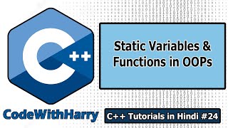 Static Data Members amp Methods in C OOPS  C Tutorials for Beginners 24 [upl. by Rellia]