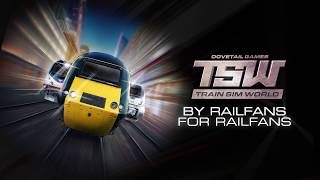 Train Sim World By Railfans For Railfans [upl. by Ahtiuqal]