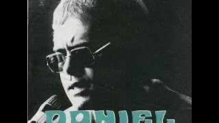 Elton John  Daniel 1972 With Lyrics [upl. by Newman]