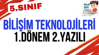 5Sınıf Bilişim Teknolojileri 1Dönem 2Yazılı [upl. by Otrebmal]