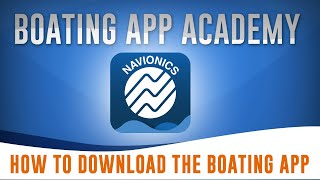 How to Download the Navionics Boating app [upl. by Ahsenauj571]