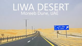 UAE Desert Drive 4K  Liwa Oasis to Moreeb Dune [upl. by Yelha]