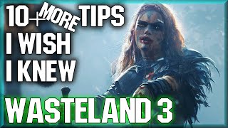 10 MORE TIPS amp TRICKS I Wish I Knew BasicsAdvanced Part 2  Wasteland 3 [upl. by Sieracki]