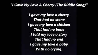 I GAVE MY LOVE A CHERRY The Riddle Song word lyrics like until The 12th Twelfth of Never Mathis [upl. by Padegs]