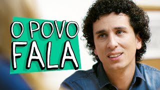 O POVO FALA [upl. by Ecyak]