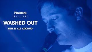 Washed Out  quotFeel It All Aroundquot  Pitchfork Live [upl. by Dhu503]