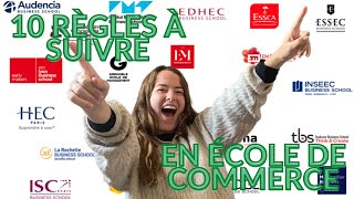 Les 10 règles à suivre en école de commerce l MON EXPÉRIENCE DÉTUDIANTE [upl. by Yecniuq]